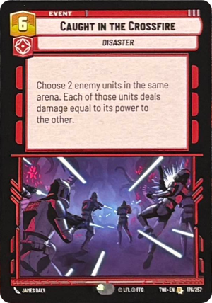 Caught in the Crossfire card image.