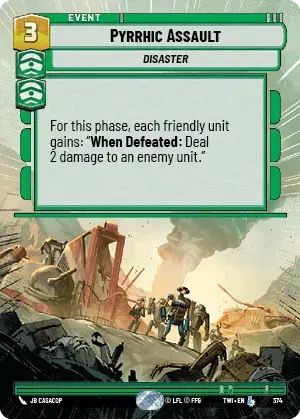 Pyrrhic Assault card image.